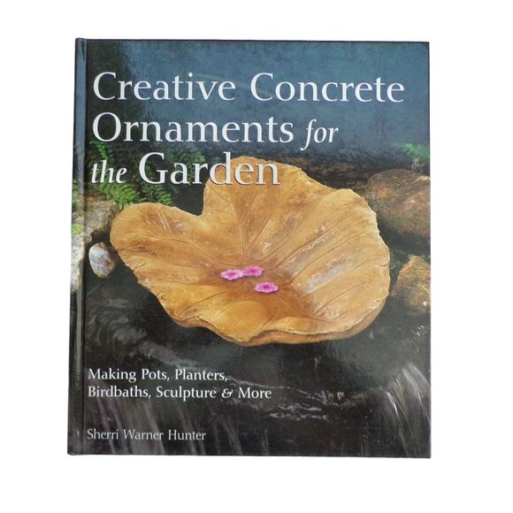 Creative Concrete Ornaments for the Garden by Sherri Warner Hunter - Picture 1 of 4